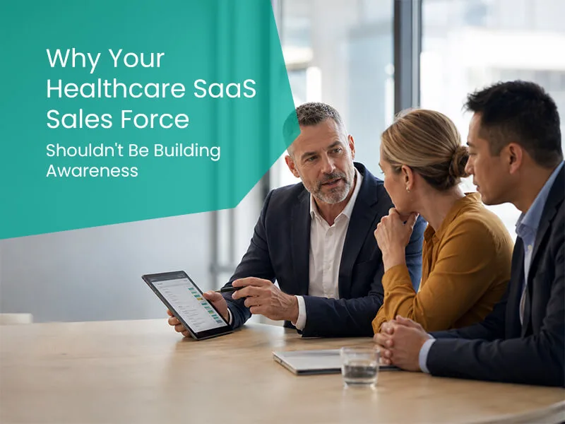 healthcare SaaS sales force